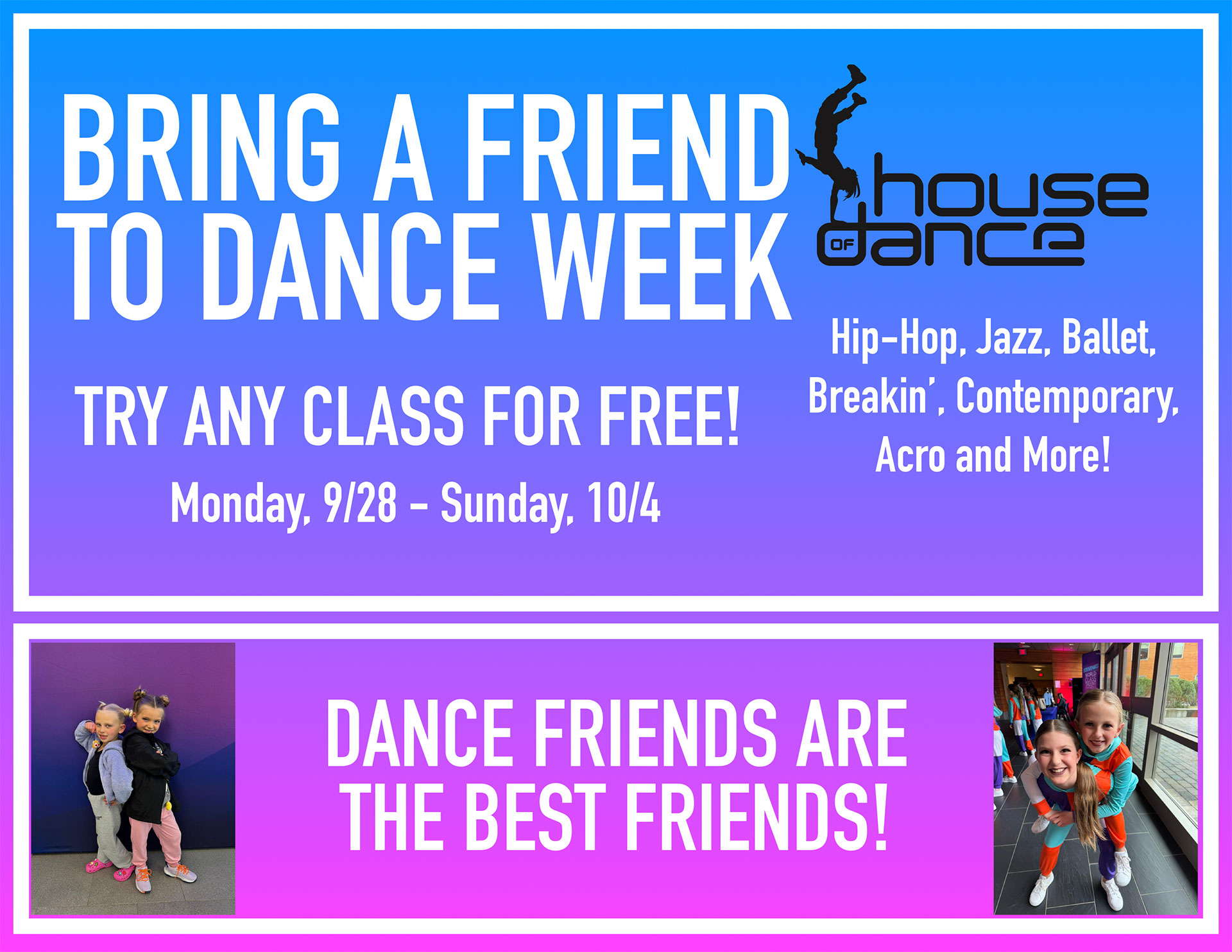 Bring-A-Friend-November-1 House of Dance - Bring a friend to dance week for November